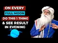 VERY RARE You Can t Miss This Full Moon Full Moon 2025 Sadhguru on MOON MEDITATION