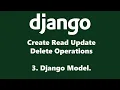 Django Models Explained Create Migrate and Register in Admin CRUD Tutorial Part 3