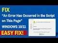 Fix An Error Has Occurred in the Script on This Page Windows Easy Fix