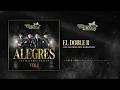 Los Alegres Del Barranco - El Doble R (Audío Oficial)