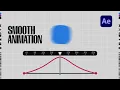Beginner s Guide To Smooth Animation In After Effects
