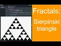 Fractals Sierpinski Triangle