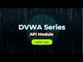 DVWA Complete Tutorials 2026 Damn Vulnerable Web Application API Module Low