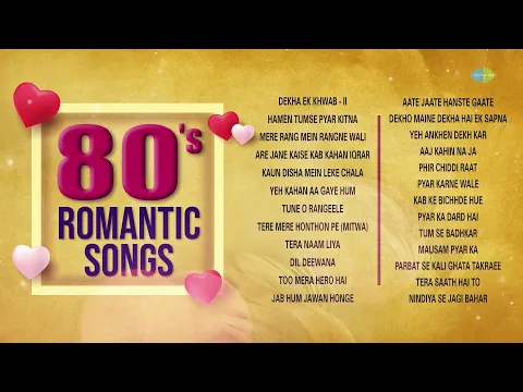 Download MP3 80s Romantic Hindi Songs | Dekha Ek Khwab | Hamen Tumse Pyar Kitna | Mere Rang Mein Rangne Wali