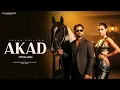 Lagu AKAD (Official Video) | Arjan Dhillon | Latest Punjabi Song 2025 | A For Arjan 2