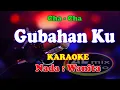 KARAOKE CHA CHA NADA WANITA - GUBAHAN KU