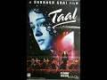 Ishq Bina     Taal     A R Rahman     High Quality    Song