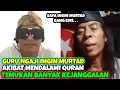Download Lagu Guru Ngaji Pengen MURTAD, Akibat Mendalami QURAN‼️