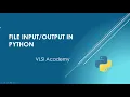 lec 8 file input output in python learn under 5 minutes python bootcamp