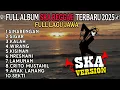 Download Lagu SINARENGAN || SIGAR || JAWA FULL ALBUM SKA REGGAE SANTAI TERBAIK VIRAL TIKTOK TERBARU 2025 !