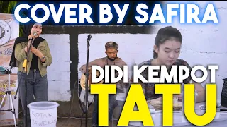 Download TATU - DIDI KEMPOT (LIRIK) COVER BY SAFIRA MP3