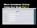 Micro Investment System Using Java Mysql Part 4
