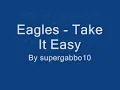 Eagles - Take It Easy Lyrics