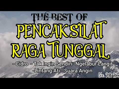 Download MP3 Mp3 Pencak Silat Raga Tunggal Voc.Mb Nena Full Bass GLERRR!!! spesial lagu andalan