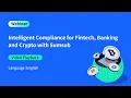 Download Lagu Webinar Replay | Intelligent Compliance for Fintech, Banking and Crypto with Sumsub