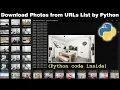 Download Images as JPG from URL List with Python EXPLAINED