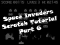 Space Invaders Part 6 - A RokCoder Scratch Tutorial