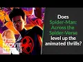 Does Spider-Man Across the Spider-Verse level up the animated thrills Common Sense Movie Minute