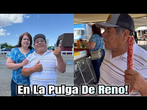 Download MP3 Don Chori Se Fue A Pasear A La Pulga De Reno Nevada!🛒🌿 #fleamarket