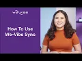 How To Use We-Vibe Sync