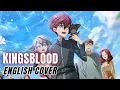 Download Lagu The Beginning After the End OP『KINGSBLOOD』English Cover【Xingchen SV2】