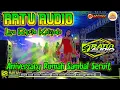 Download Lagu 🟢HAPPY ANNIVERSARY RUMAH SAMBAL SERUIT BERSAMA RATU AUDIO LIVE || RPTRA KALIJODO