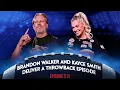 BRANDON WALKER AND KAYCE SMITH DELIVER A THROWBACK EPISODE
