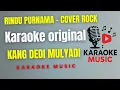 Lagu RINDU PURNAMA - KANG DEDI MULYADI  ( COVER ROCK KARAOKE VERSION )