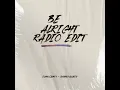 Be Alright (Radio Edit)