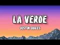 Justin Quiles ❤️ La verde ( letra )
