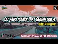 Download Lagu VIRAL TIKTOK !!! DJ MANIS TAPI BUKAN GULA YANG KALIAN CARI-CARI ~ REMIX FULL BASS ( DJ RIO )