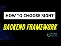 How To Choose Right Backend Framework For Web Development Codersarts
