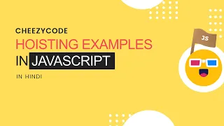 JavaScript Hoisting Examples Hindi JavaScript Interview Questions