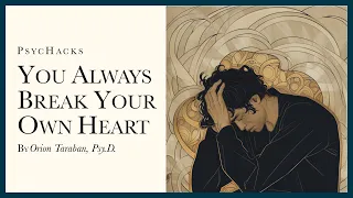 you always break your own heart the death of a dream