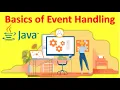 Basics of Event Handling Java Object Oriented Concepts Session-18