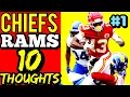 CYRUS WILL DOMINATE Chiefs-Rams 10 Thoughts