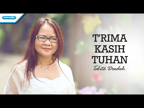 Download MP3 Terima Kasih Tuhan - Talita Doodoh (Video)