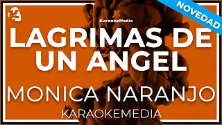 Monica Naranjo Lagrimas De Un Angel LETRA INSTRUMENTAL KARAOKE 