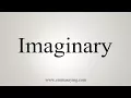 Download Lagu How To Say Imaginary