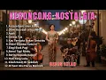 Lagu keroncong full album nostalgia keroncon terbaik sepanjang masa