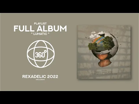 Download MP3 SMVLL FULL ALBUM - Lumatic - VR 360°