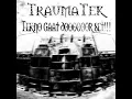 Download Lagu TraumaTek - Tekno gaat doooooor set !!!