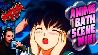 The Anime Bath Scene Wiki vs Reddit - Tales From the Internet