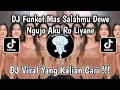Download Lagu DJ FUNKOT MAS SALAHMU DEWE NGUJO AKU RO LIYANE || DJ NGERTENONO ATI VIRAL TIKTOK YANG KALIAN CARI!!!