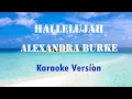 Download Lagu Alexandra Burke - Hallelujah (Karaoke Version)