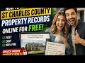 How to search St Charles County property records online for free