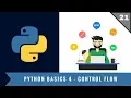 Python Tutorials Beginners Basics Control Flow 04 Full Stack
