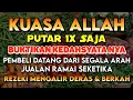 Download Lagu YA ROHMAN, YA ROHIM, 🤲🤲🤲Pelaris Dagangan Pemanggil Pembeli Pembuka Aura Toko/Warung