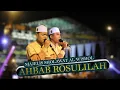Lagu AHBAB ROSULILAH, SIFATE MURID Majelis Sholawat Al Wishol Nurul Qarnain