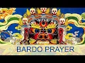 Lagu Prayer for the Dead - Bardo Prayer